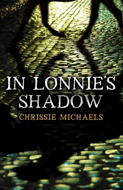 In Lonnies Shadow