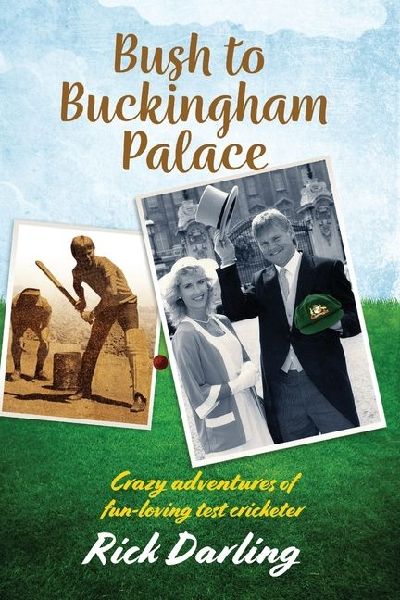Bush to Buckingham Palace: Crazy adventures of fun-loving test cricketer