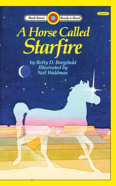 A Horse Called Starfire: Level 3