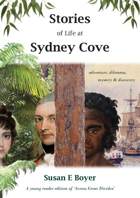 Stories of Life at Sydney Cove