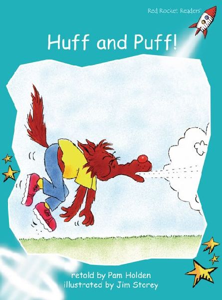 Huff and Puff!