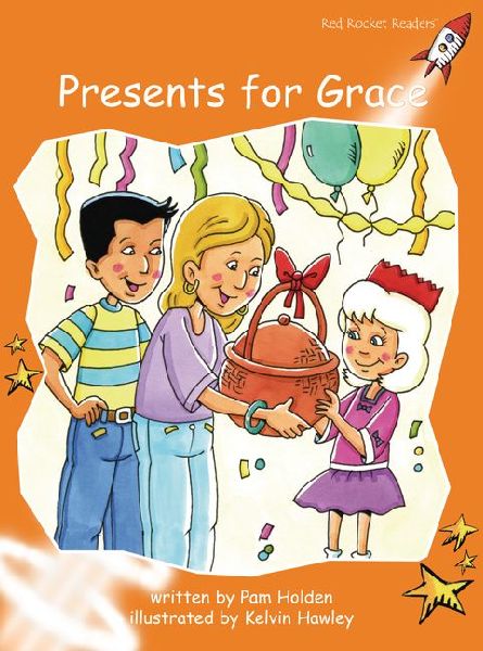 Presents for Grace
