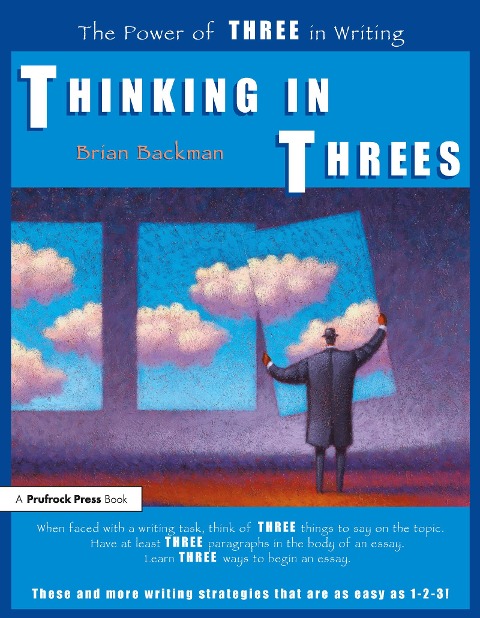 Thinking in Threes: The Power of Three in Writing