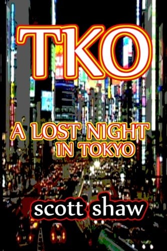 TKO A Drunken Night in Tokyo