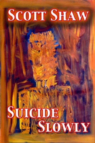 Suicide Slowly