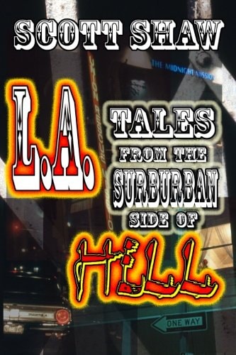 L.A. Tales from the Suburban Side of Hell