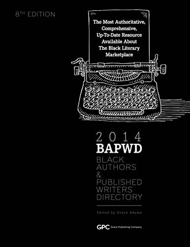 Black Authors & Published Writers Directory 2014 Black Literary Marketplace