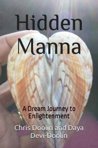 Hidden Manna A Dream Journey to Enlightenment