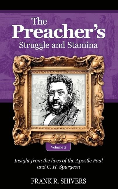 The Preachers Struggle and Stamina Vol Two