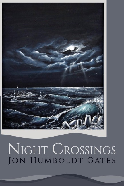 Night Crossings: Maritime Encounters With Rogue Waves At Night While Crossing Californias Notorious Humboldt Bar
