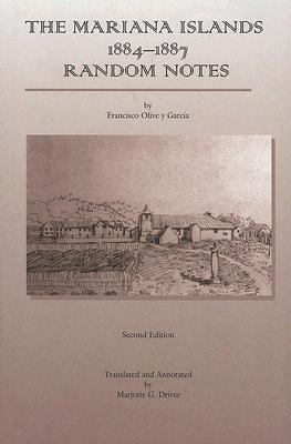The Mariana Islands: 1884-1887 Random Notes