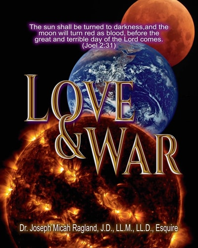 Love and War Volume 1 (Joe Ragland)