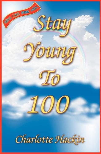 Stay Young To 100