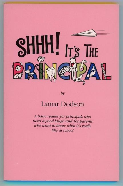 Shhh! Its the Principal