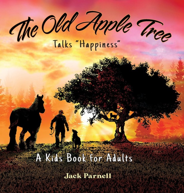 The Old Apple Tree Talks Happiness