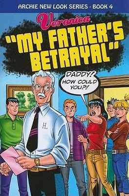Veronica: My Fathers Betrayal