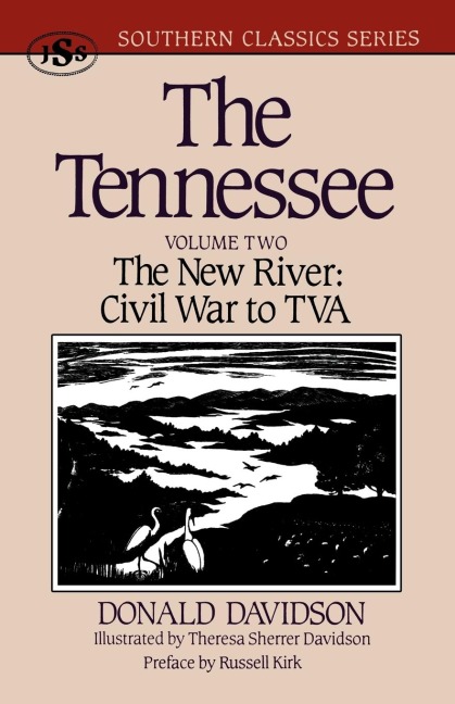 Tennessee: The New River: Civil War to TVA