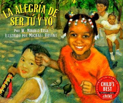 La Alegria de Ser Tu y Yo