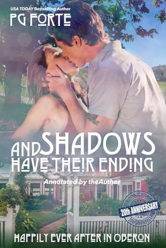 And Shadows Have Their Ending