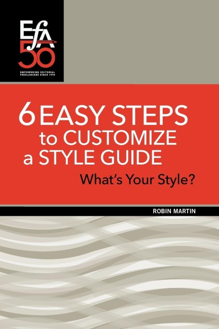 6 Easy Steps to Customize a Style Guide: Whats Your Style?