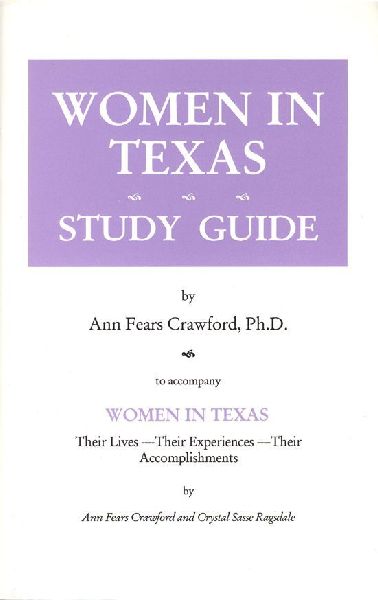 Women in Texas Study Guide