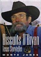 Biscuits O'Bryan: Texas Storyteller Volume 5