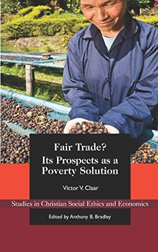 Fair Trade? Its Prospects as a Poverty Solution