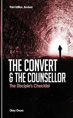 The Convert and the Counsellor The Disciple's Checklist