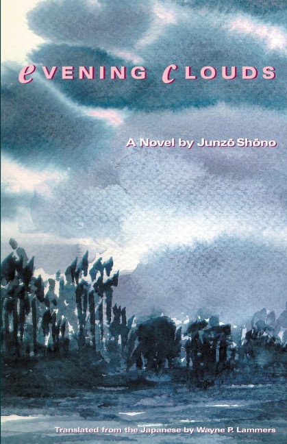 Evening Clouds: A Novel