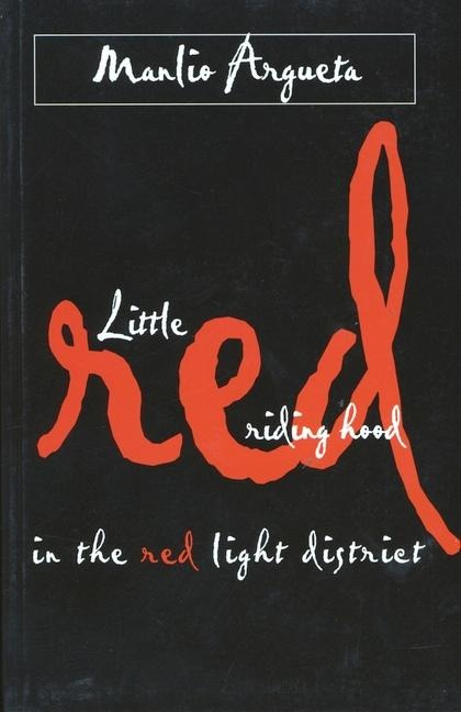 Little Red Riding Hood in the Red Light District