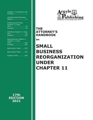 The Attorneys Handbook on Small Business Reorganization Under Chapter 11