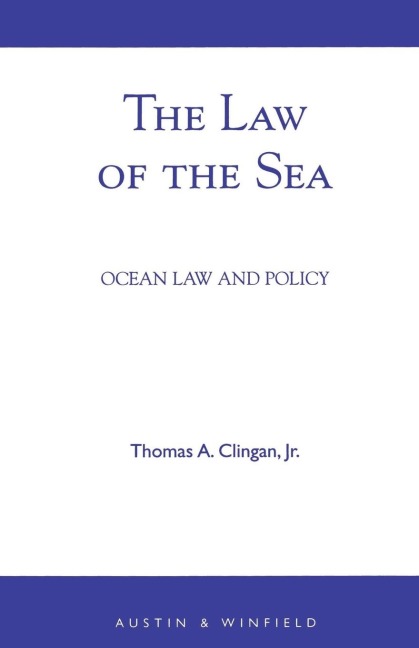 Law of the Sea: Ocean Law and Policy