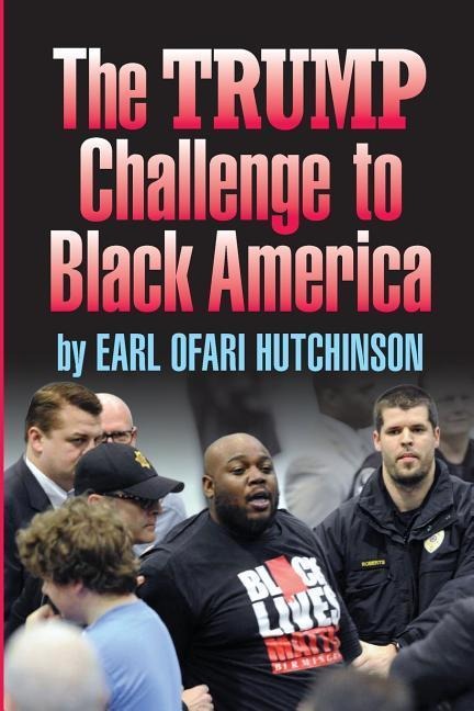 TheTrump Challenge to Black America