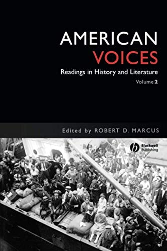 American Voices, Volume 2 Readings in History and Literature