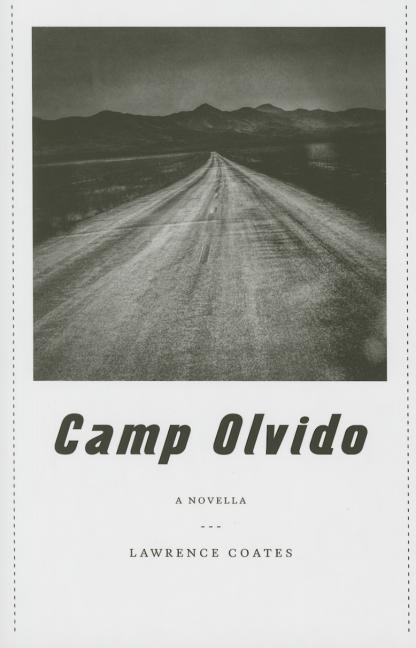 Camp Olvido: A Novella