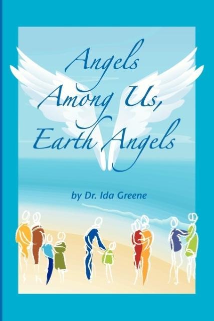 Angels Among Us, Earth Angels