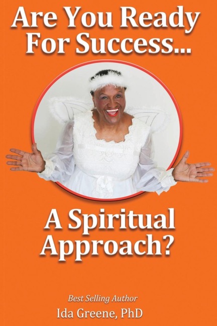 Are You Ready for Success, A Spiritual Approach?