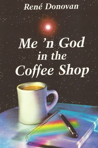 Me 'n God in the Coffee Shop