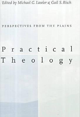 Practical Theology:: Perspectives from the Plains.