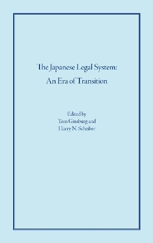 The Japanese Legal System An Era of Transition