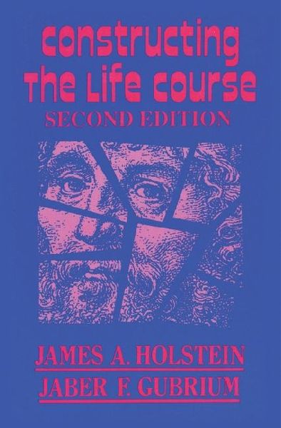 Constructing the Life Course