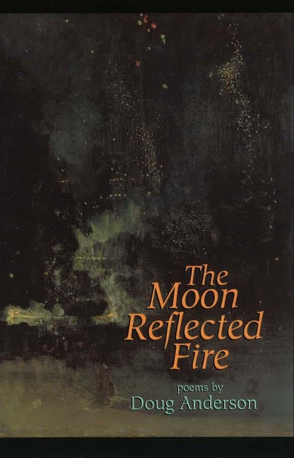 The Moon Reflected Fire