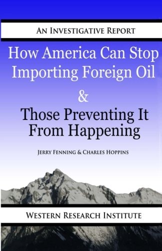 How America Can Stop Importing Foreign Oil & Those Preventing It from Happening
