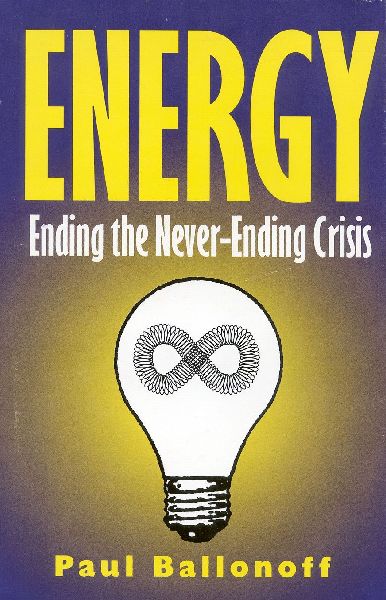 Energy: Ending the Never-Ending Crisis