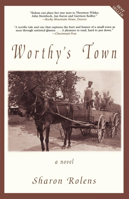 Worthys Town: A Novel