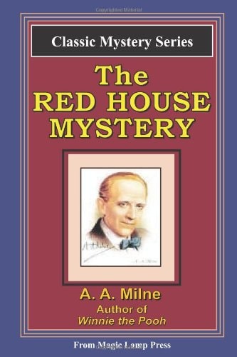 The Red House Mystery A Magic Lamp Classic Mystery