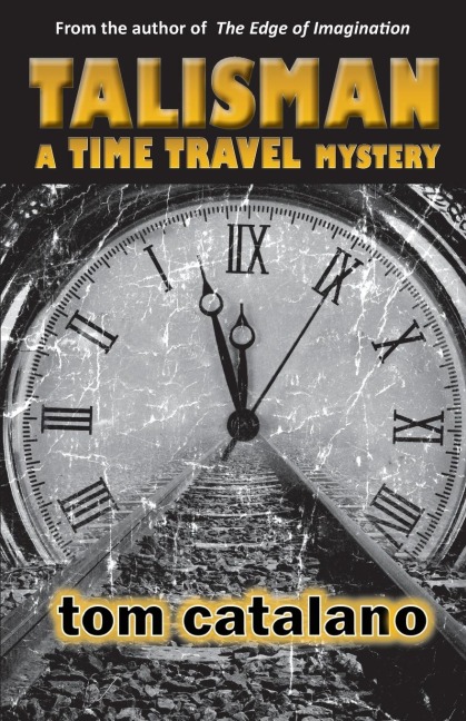 TALISMAN: A Time Travel Mystery
