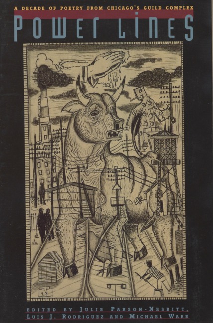 Powerlines: A Decade of Poetry from Chicagos Guild Complex