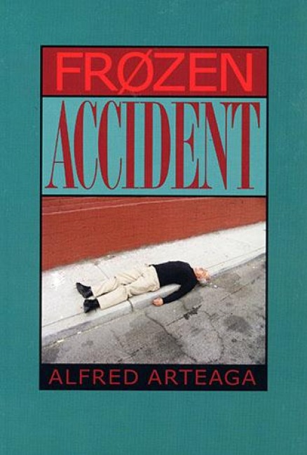 Frozen Accident: Poems