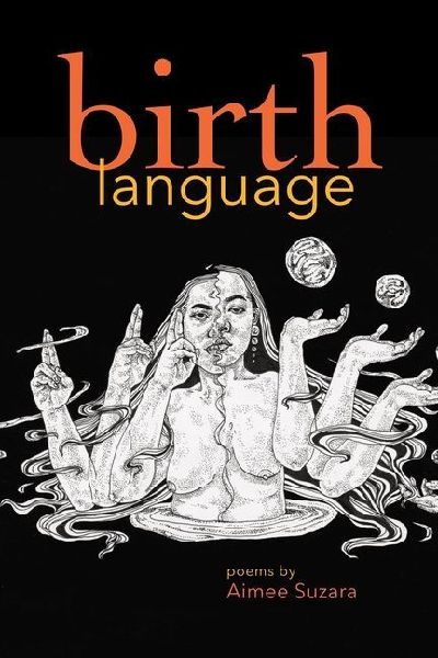 Birth Language: Poems